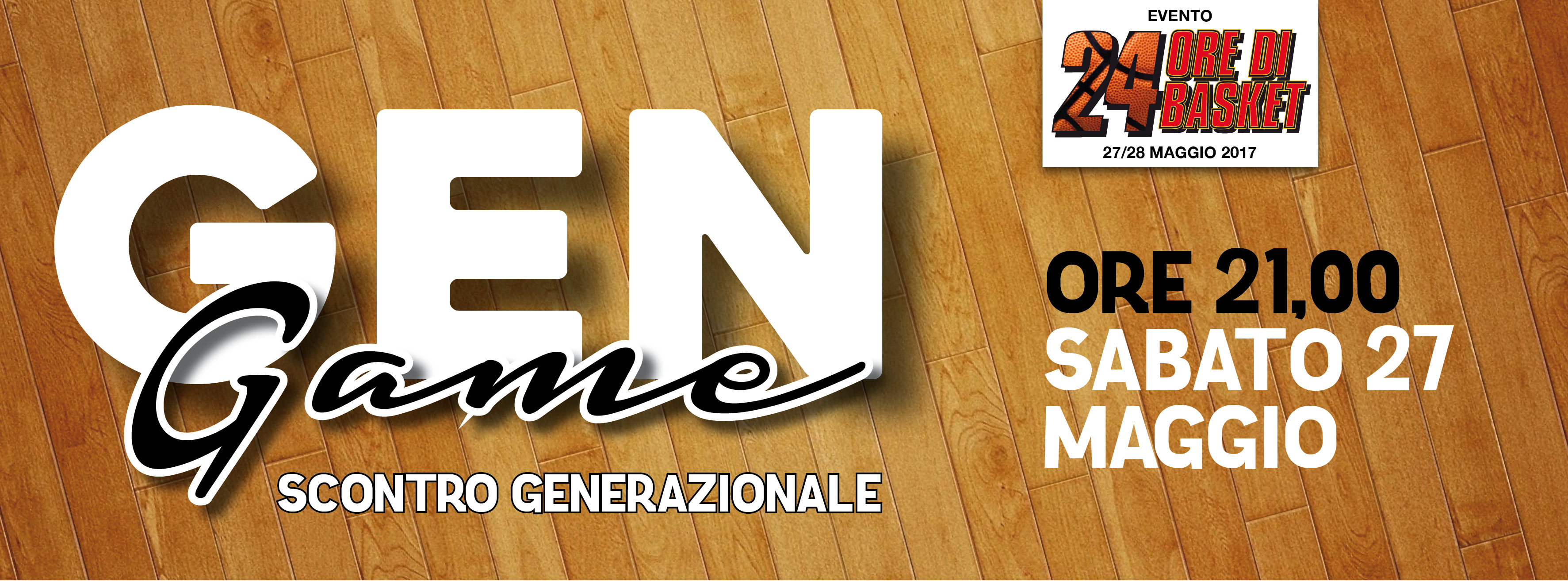 Generation Game sarà il Main Event della 24 Ore di Basket